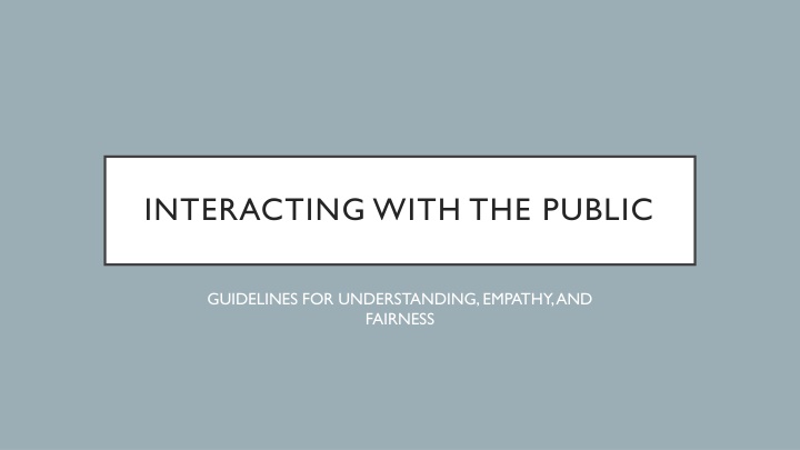 Guidelines for Effective Public Interaction and Council Response
