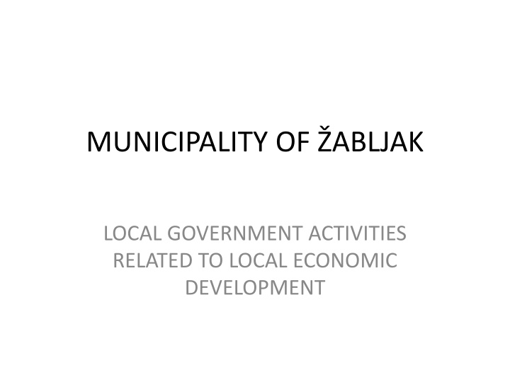 Local Economic Development Activities in Municipality of Abljak