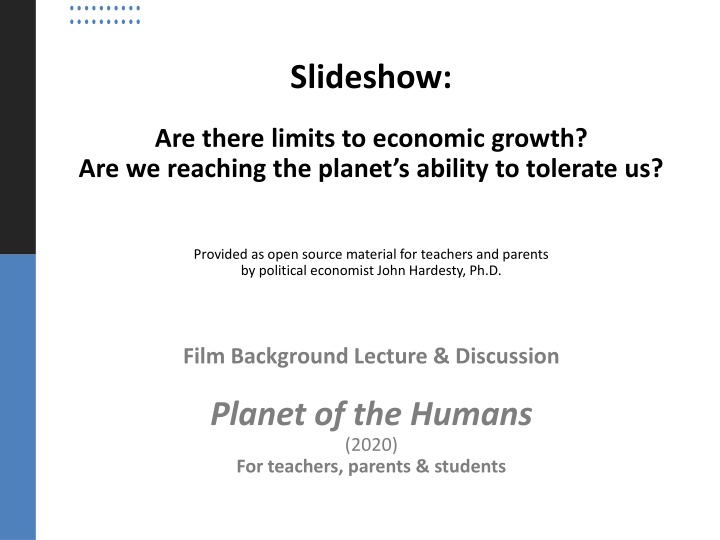 Limits to Economic Growth and Planetary Sustainability: A Thought-Provoking Investigation
