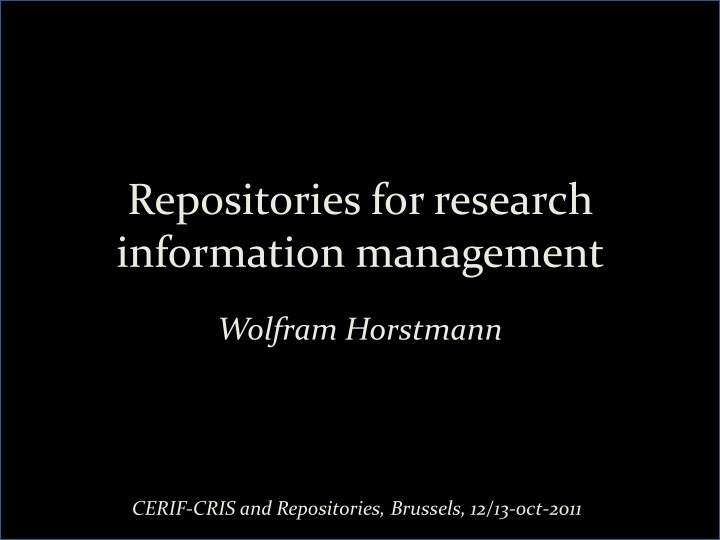 Challenges and Opportunities in Research Information Management