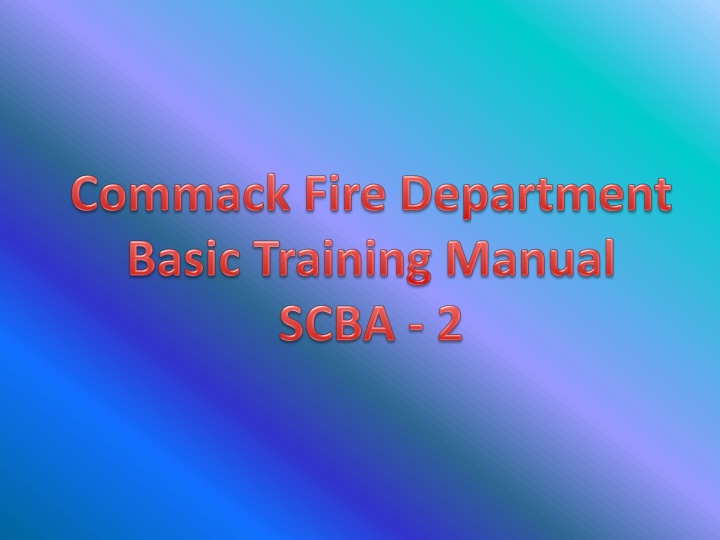 SCBA Training Essentials for Firefighters