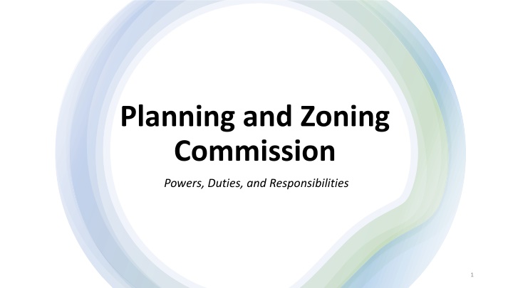 Planning and Zoning Commission Roles and Responsibilities