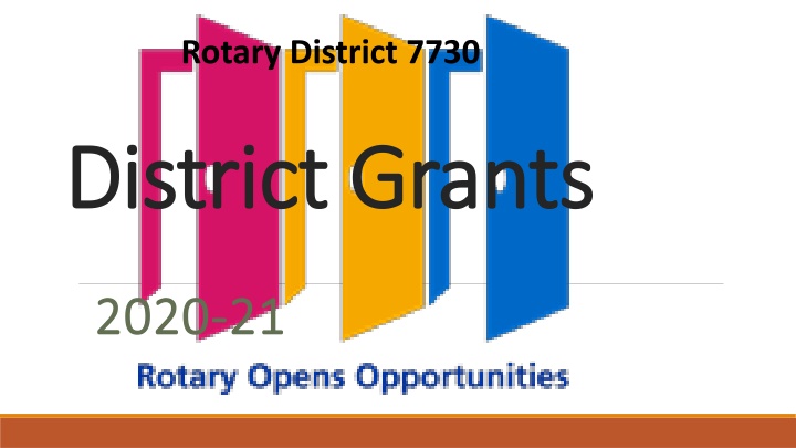 Rotary District 7730 Grants Funding Overview for 2020-21