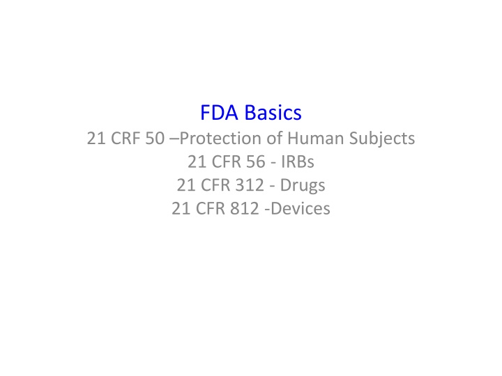 FDA Regulations in Clinical Research