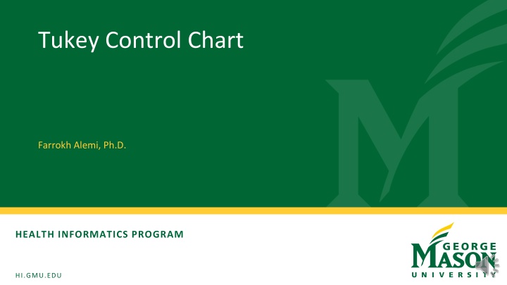 Tukey Control Chart in Health Informatics Program at GMU