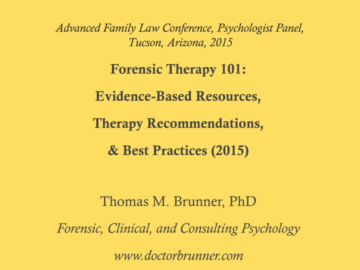 Forensic Therapy: Best Practices and Professional Guidelines