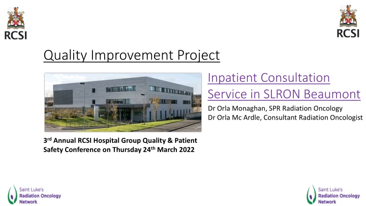Quality Improvement Project for Inpatient Consultation Service at SLRON Beaumont
