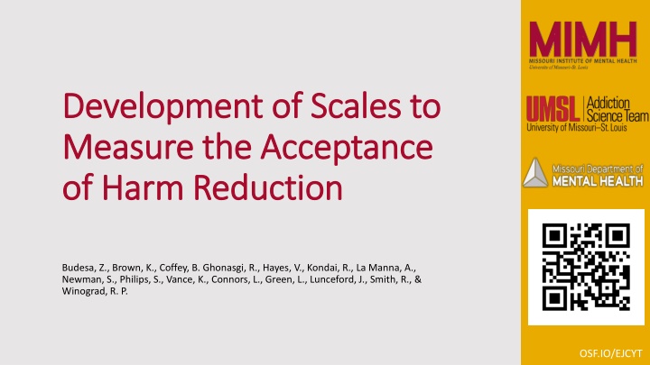 Development and Evaluation of Harm Reduction Acceptance Scales