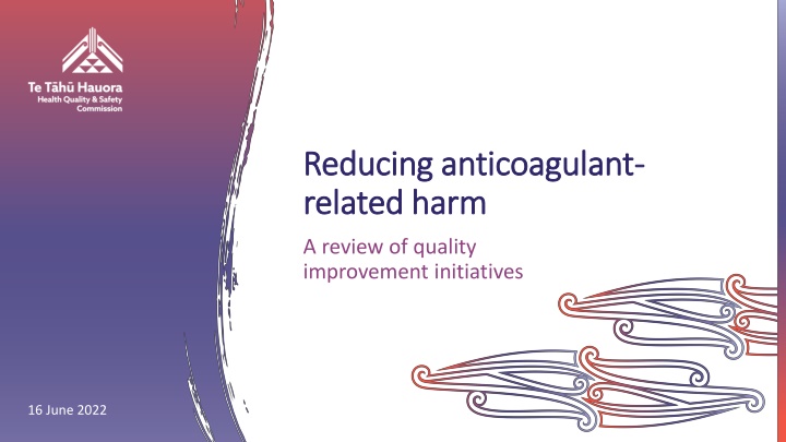 Quality Improvement Initiatives for Reducing Anticoagulant-Related Harm: A Review