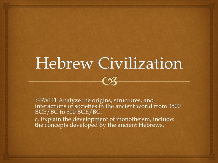 Development of Monotheism: Ancient Hebrew Civilization Overview