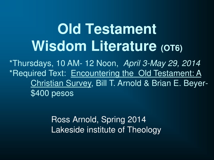 Old Testament Wisdom Literature and Structure Overview