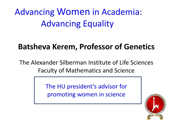 Advancing Women in Academia: Challenges and Progress