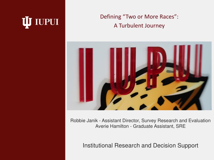 The Complexities of Defining Two or More Races