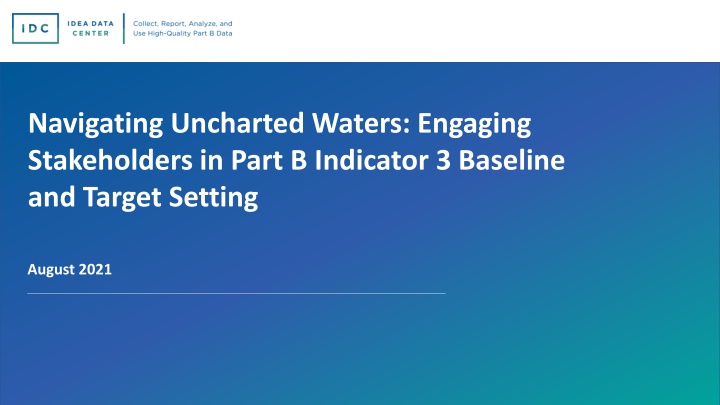 Changes in Stakeholder Engagement for Indicator 3 Baseline and Target Setting