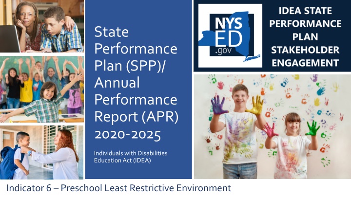 Preschool Least Restrictive Environment: Indicator 6 under IDEA