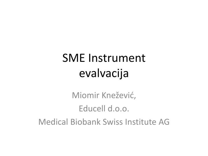 Statistical Overview of SME Instrument Evaluation and Project Distribution