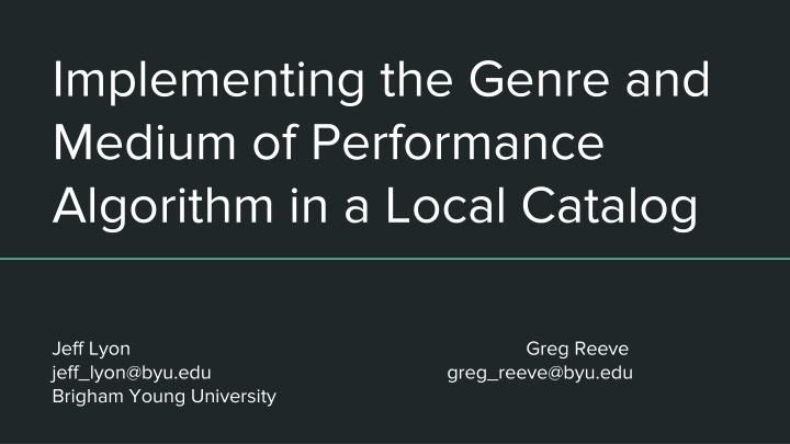 Implementing Genre and Medium of Performance Algorithm