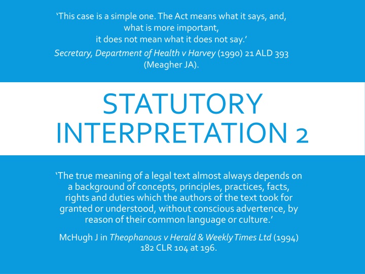 Principles of Statutory Interpretation in Legal Context