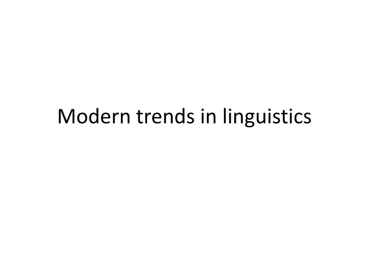Modern Trends in Linguistics