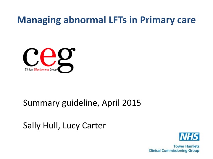 Managing Abnormal Liver Function Tests in Primary Care: Summary Guideline