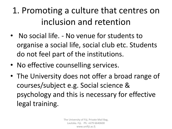 Enhancing Student Experience at University of Fiji