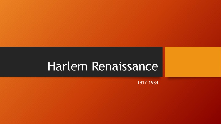The Harlem Renaissance in the Early 20th Century