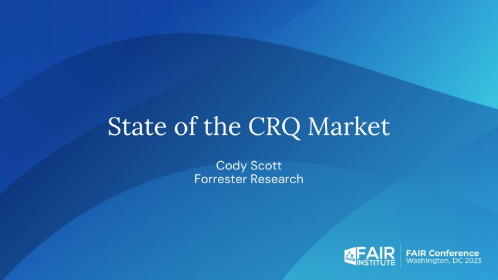 Insights on CRQ Market Trends: Risks, Forecasts, and Decision-Makers