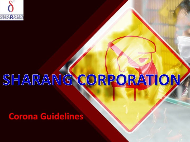 Sharang Corporation COVID-19 Guidelines