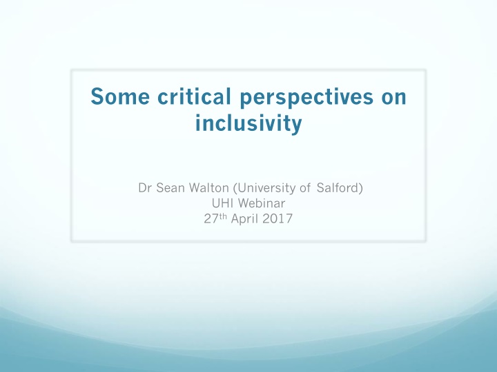 Critical Perspectives on Inclusivity in Higher Education