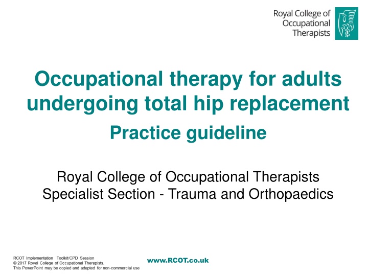 Occupational Therapy Guidelines for Adults Undergoing Total Hip Replacement