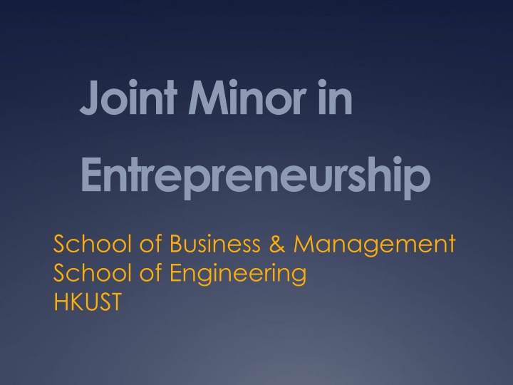 Joint Minor in Entrepreneurship at HKUST - Dare to Dream!