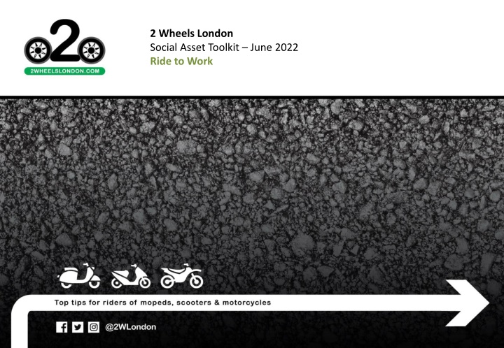 2 Wheels London Social Asset Toolkit June 2022 - Ride to Work Day Promotion