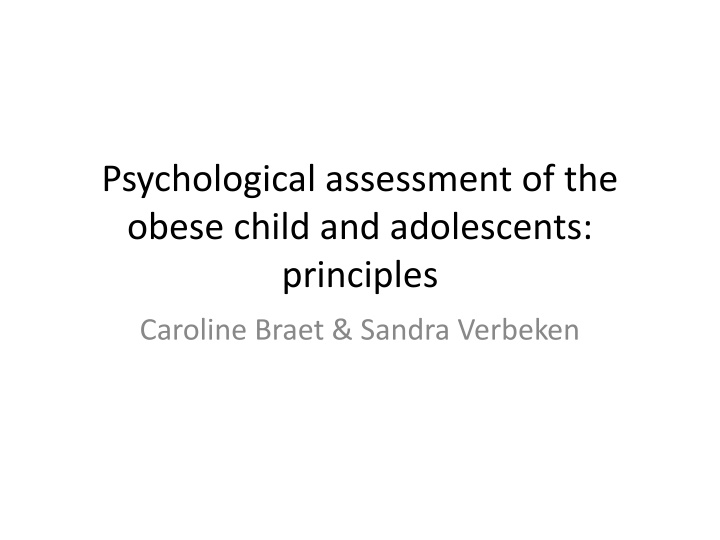 Psychological Assessment of Obese Children and Adolescents