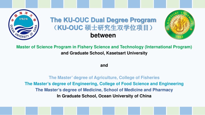 Dual Degree Program: Master of Science in Fishery Science and Technology