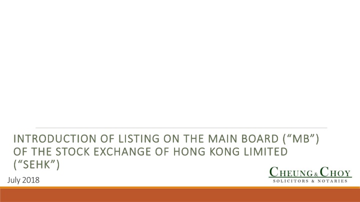 Requirements for Listing on the Main Board of SEHK, July 2018