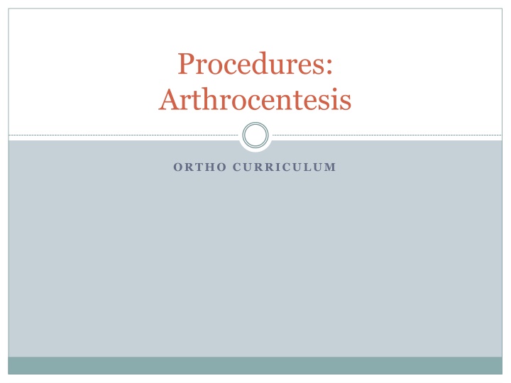 Guide to Arthrocentesis Procedure in Orthopedics