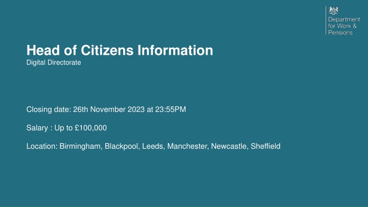 Head of Citizens Information Digital Directorate at DWP Digital