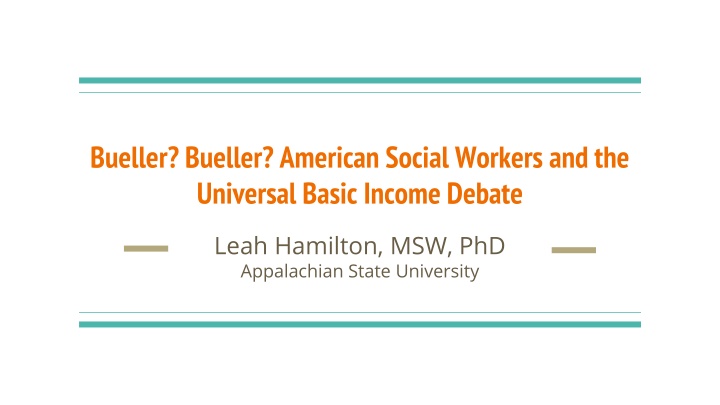 Social Work Scholars' Perspectives on Universal Basic Income