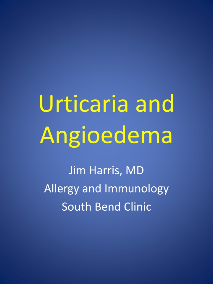 Urticaria and Angioedema: Symptoms, Causes, and Treatment