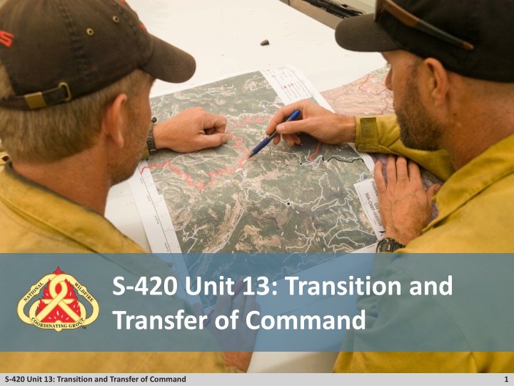 Transition and Transfer of Incident Command