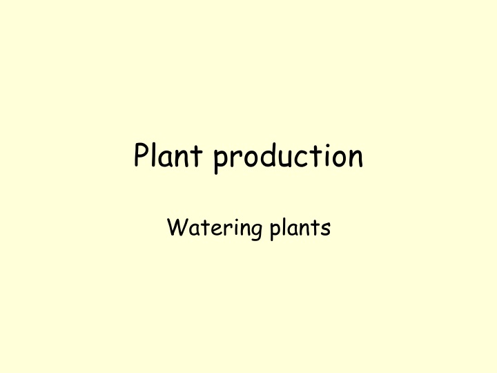 Plant Watering Methods and Techniques