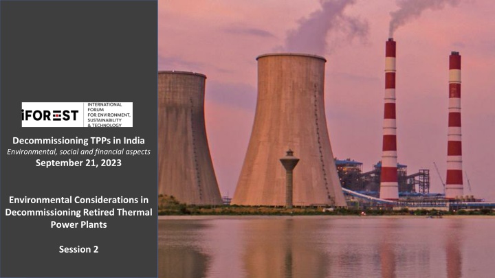 Decommissioning Thermal Power Plants in India: Environmental Considerations