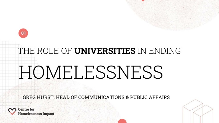 Role of Universities in Addressing Homelessness: A Perspective by Greg Hurst