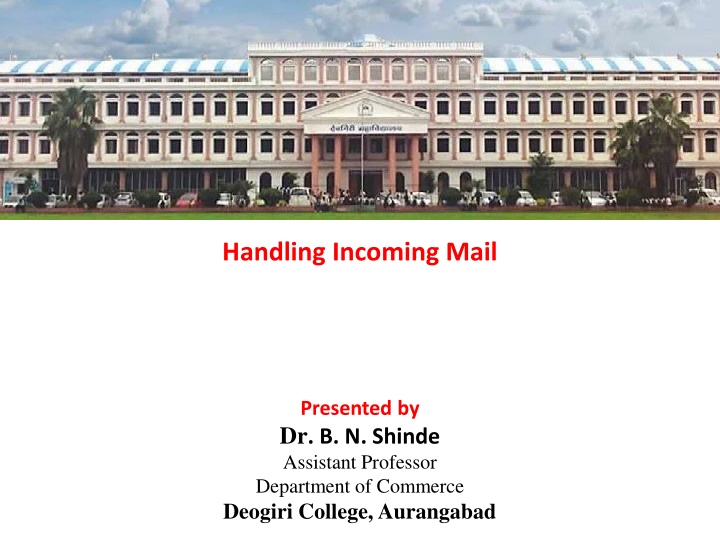 Efficient Procedure for Handling Incoming Mail in Offices