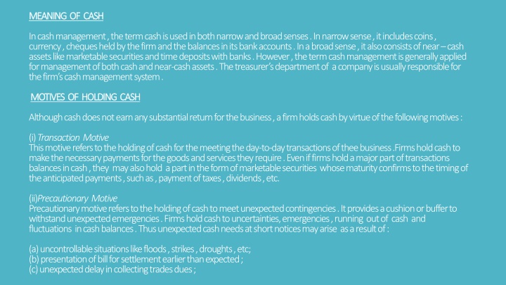 Cash Management and Motives for Holding Cash