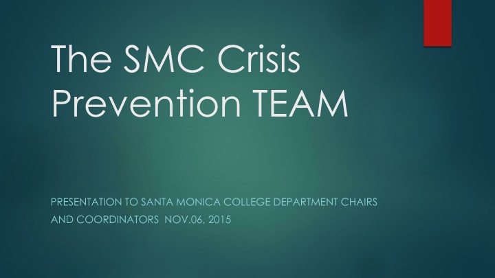 SMC Crisis Prevention Team: Ensuring Campus Safety and Wellness