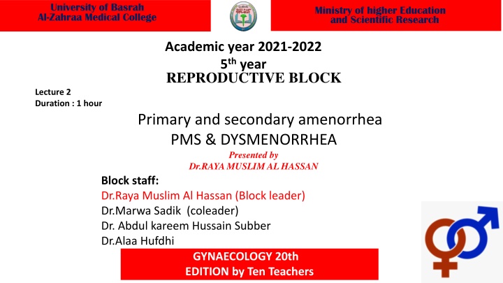 Primary and Secondary Amenorrhea, PMS, and Dysmenorrhea in Gynecology