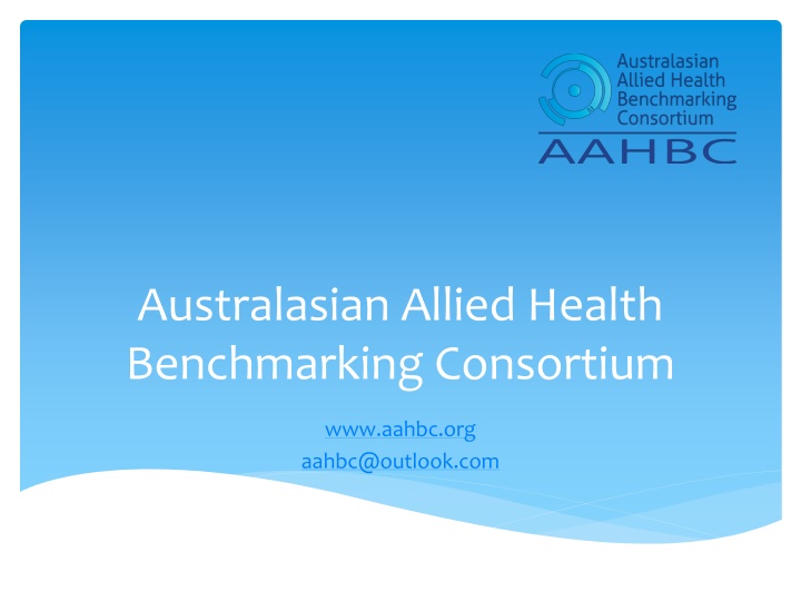 Australasian Allied Health Benchmarking Consortium Overview