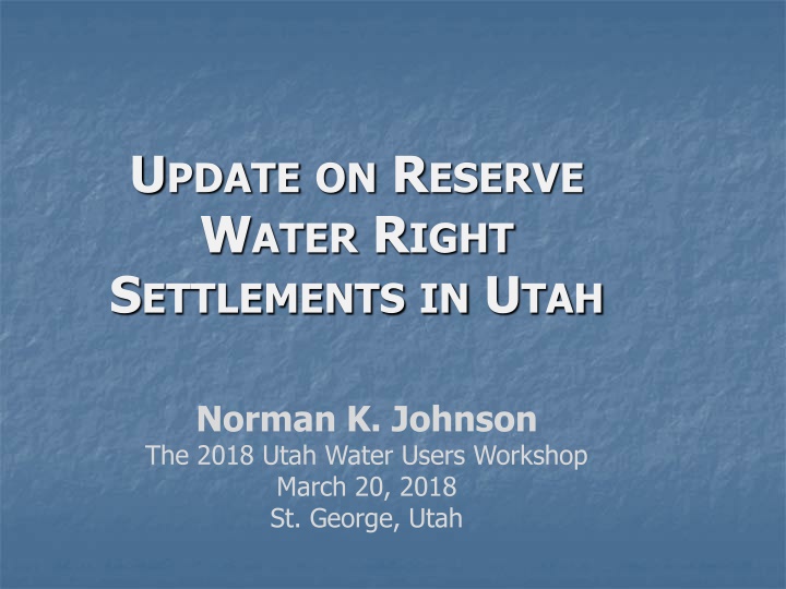 Origin and Evolution of Western Water Rights in Utah