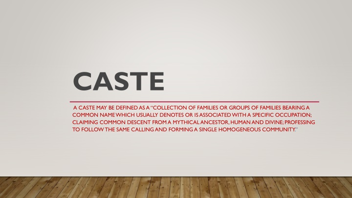 Overview of Caste System in India